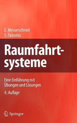 【预售】Raumfahrtsysteme: Eine Einfuhrung Mit Ubungen Und