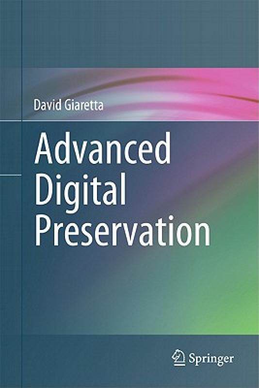 【预售】Advanced Digital Preservation