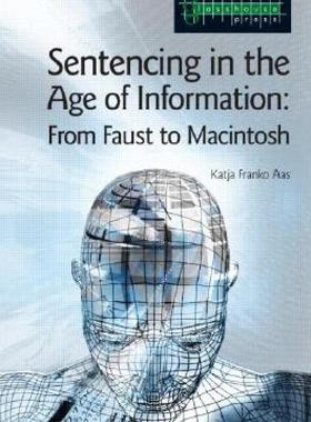 【预售】Sentencing in the Age of Information: From Faust to