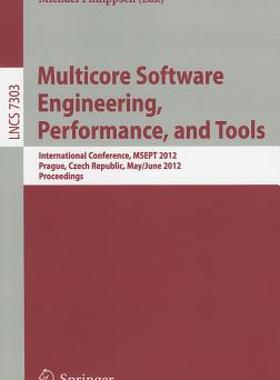 【预售】Multicore Software Engineering, Performance and
