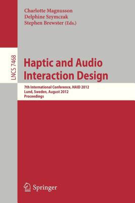 【预售】Haptic and Audio Interaction Design: 7th