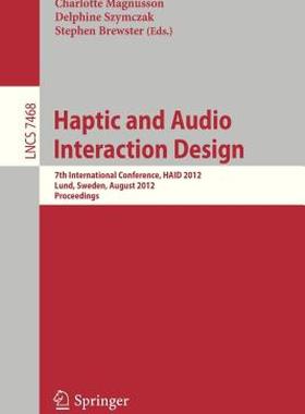 【预售】Haptic and Audio Interaction Design: 7th