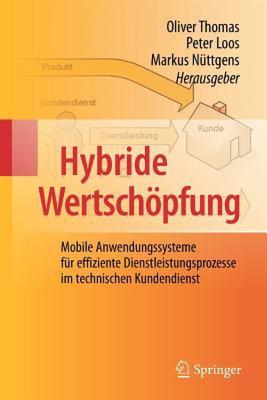 【预售】Hybride Wertschopfung: Mobile Anwendungssysteme Fur