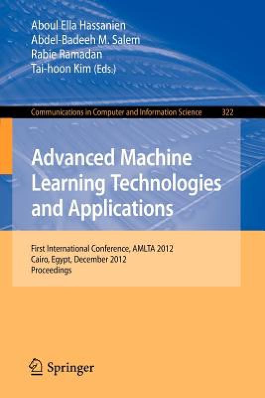 【预售】Advanced Machine Learning Technologies and