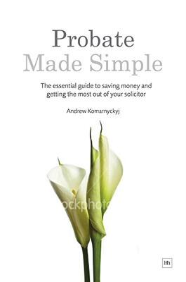 【预售】Probate Made Simple: The Essential Guide to Saving