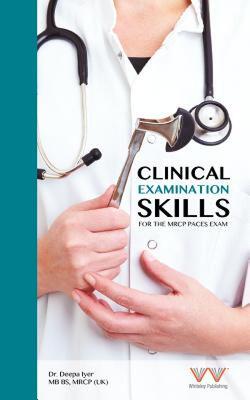 【预售】Clinical Examination Skills for the MRCP Paces Exam