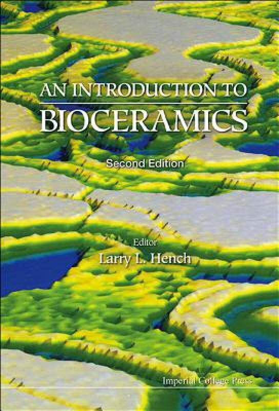 【预售】An Introduction to Bioceramics: 2nd Edition