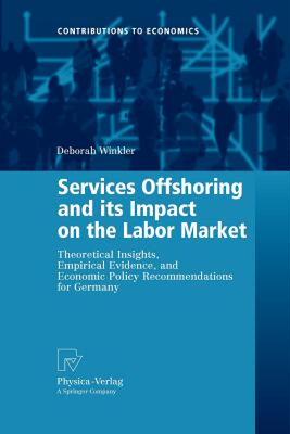 【预售】Services Offshoring and Its Impact on the Labor