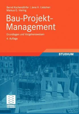 【预售】Bau-Projekt-Management: Grundlagen Und