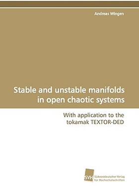 【预售】Stable and Unstable Manifolds in Open Chaotic