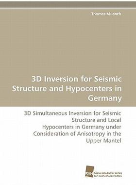 【预售】3D Inversion for Seismic Structure and Hypocenters