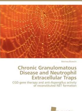 【预售】Chronic Granulomatous Disease and Neutrophil