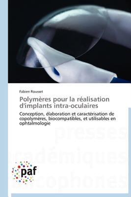 【预售】Polym Res Pour La R Alisation D'Implants