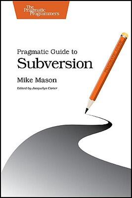 【预售】Pragmatic Guide to Subversion