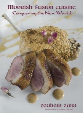 【预售】Moorish Fusion Cuisine: Conquering the New World