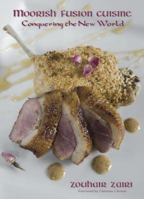 【预售】Moorish Fusion Cuisine: Conquering the New World