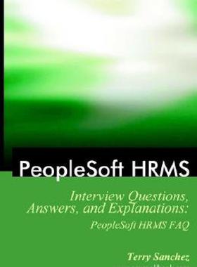 【预售】PeopleSoft Hrms Interview Questions, Answers, and