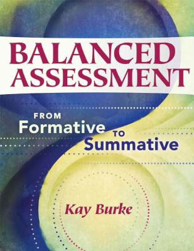 【预售】Balanced Assessment: From Formative to Summative