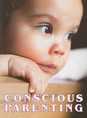 【预售】Conscious Parenting