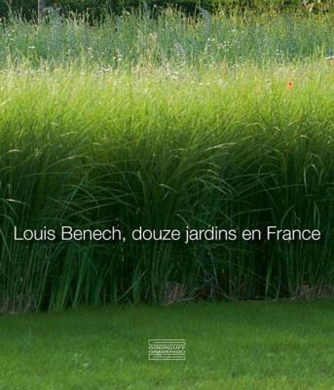 【预售】Louis Benech, Douze Jardins En France