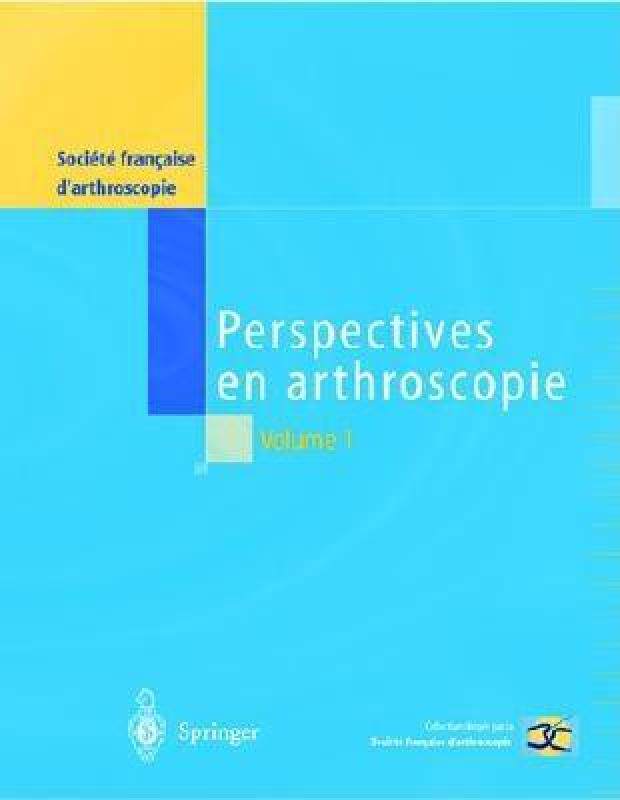 【预售】Perspectives En Arthroscopie 1