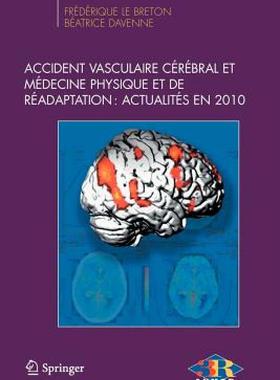 【预售】Accident Vasculaire Cerebral Et Medecine Physique Et
