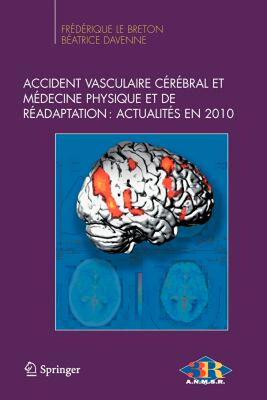 【预售】Accident Vasculaire Cerebral Et Medecine Physique Et