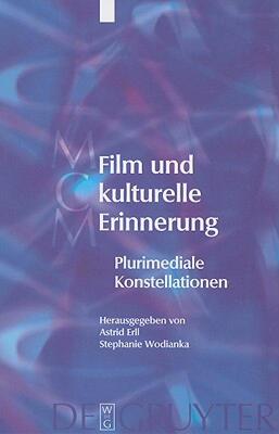 【预售】Film Und Kulturelle Erinnerung: Plurimediale