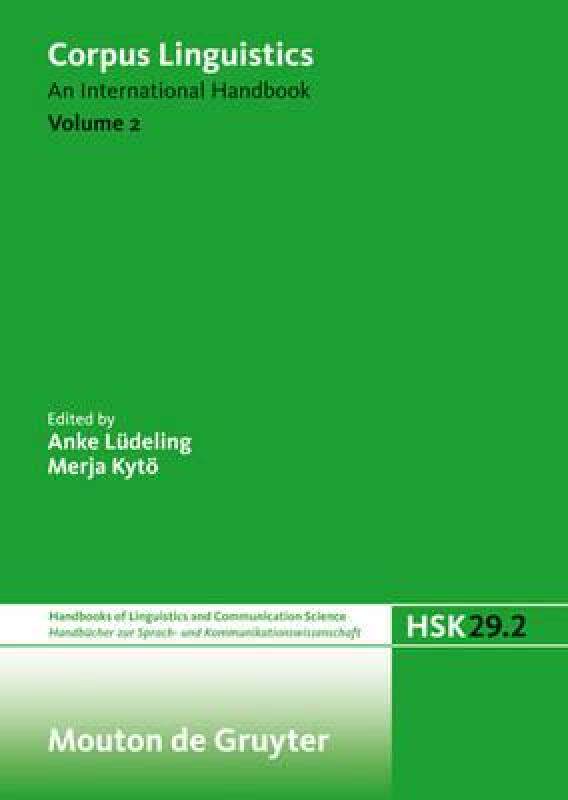 【预售】Ludeling, Anke; Kyto, Merja: Corpus Linguistics.