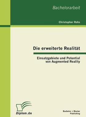 【预售】Die Erweiterte Realit T: Einsatzgebiete Und