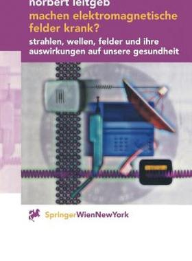 【预售】Machen Elektromagnetische Felder Krank?: Strahlen