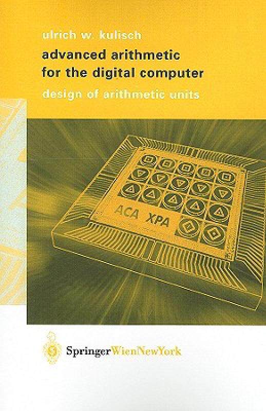 【预售】Advanced Arithmetic for the Digital Computer: Design
