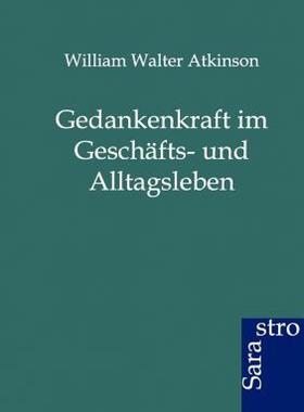 【预售】Gedankenkraft Im Gesch Fts- Und Alltagsleben
