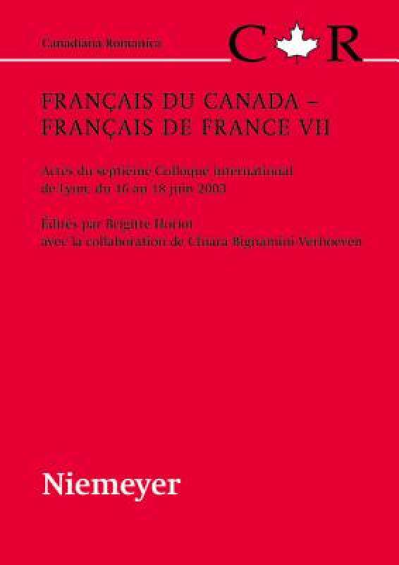 【预售】Francais Du Canada Francais de France VII: Actes Du