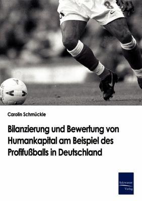 【预售】Bilanzierung Und Bewertung Von Humankapital Am