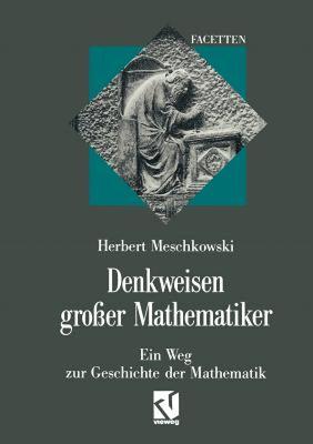 【预售】Denkweisen Grosser Mathematiker: Ein Weg Zur