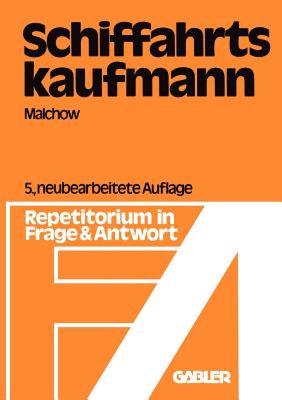 【预售】Schiffahrtskaufmann: Repetitorium in Frage Und