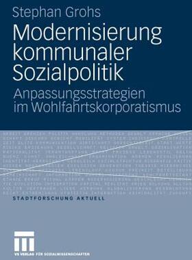 【预售】Modernisierung Kommunaler Sozialpolitik: