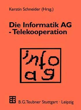 【预售】Die Informatik AG Telekooperation