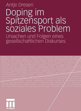 【预售】Doping Im Spitzensport ALS Soziales Problem: