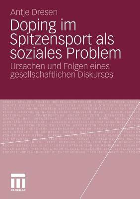 【预售】Doping Im Spitzensport ALS Soziales Problem: