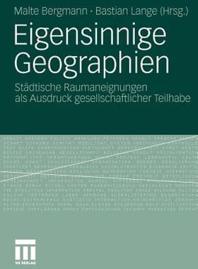 【预售】Eigensinnige Geographien: Stadtische Raumaneignungen
