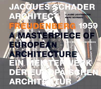 【预售】Jacques Schader, Architect: Freudenberg 1959: A