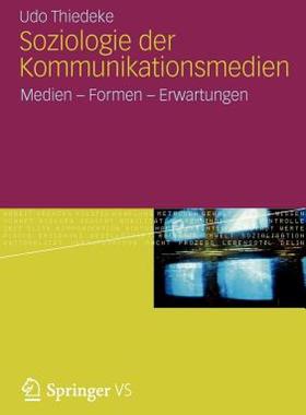【预售】Soziologie Der Kommunikationsmedien: Medien - Formen