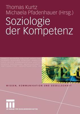 【预售】Soziologie Der Kompetenz