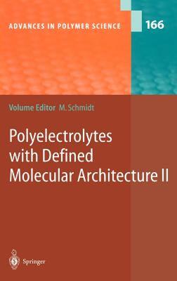 【预售】Polyelectrolytes with Defined Molecular Architecture
