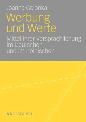 【预售】Werbung Und Werte: Mittel Ihrer Versprachlichung Im