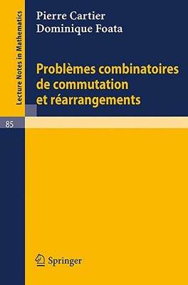 【预售】Problemes Combinatoires de Commutation Et