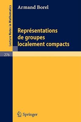 【预售】Representations de Groupes Localement Compacts