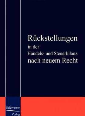 【预售】Ruckstellungen in Der Handels- Und Steuerbilanz Nach